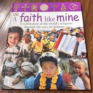 DK A Faith Like Mine hardcover book about religion‎ for kids